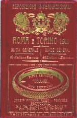 Guida Generale delle Esposizioni Internazionali di Roma e Torino 1911