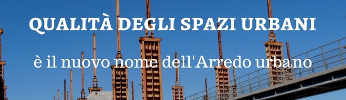 Qualit spazi urbani for Spazio arredo torino