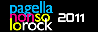 Pagella Non Solo Rock 2011