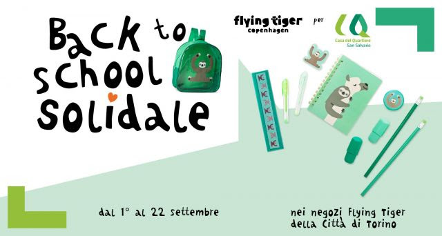 Centro relazioni e famiglie » Back to School solidale con Flying Tiger  Copenhagen per sostenere le Borse di Studio della Casa del Quartiere!