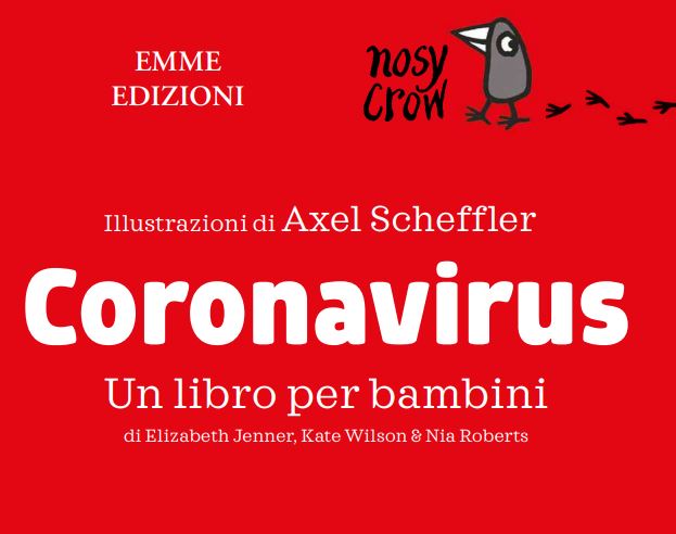 Coronavirus: in regalo il libro illustrato da Axel Scheffler