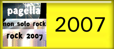 Finale Pagella Non Solo Rock 2007